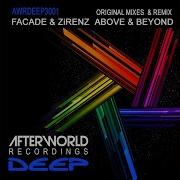 Above Beyond Derek Ryan Remix Facade Zirenz