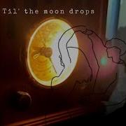 Moon Drops