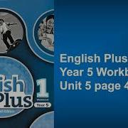 English Plus 5 Grade Unit 5