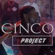 Project Cinco