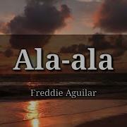 Alaala Freddie Aguilar With Lyrics Latest Playback