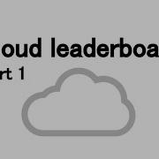 Updated Cloud Leaderboard On Scratch Ep 1 Cloud Basics