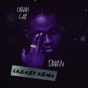 Omah Lay Damn Cricket Remix