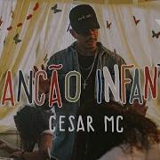 Cesar Mc Canção Infantil Part Cristal Videoclipe Oficial Pineapplestormtv