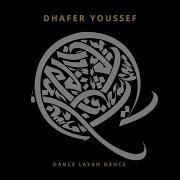 Dhafer Youssef Dance Layan Dance