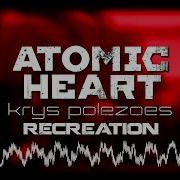 Mick Gordon Krys Polezoes The Atomic Heart Music Visualization Mhm