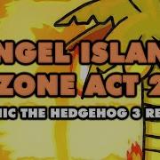 Angel Island From Sonic 3 Remix Mykah