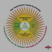 13Th Floor Elevators Splash 1 2008 Remastered Original Mono Lp Version