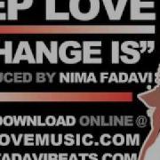 Nima Fadavi Change Is