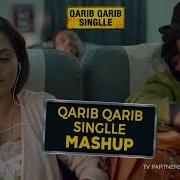 Antara Mitra Qarib Qarib Singlle Mashup