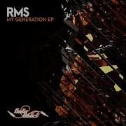 Rms My Generation