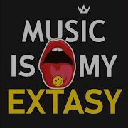 Music Is My Extase Wawski