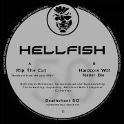 Hellfish Rip The Cut