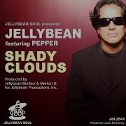 Jellybean Shady Clouds Guy Robin Dub Mix