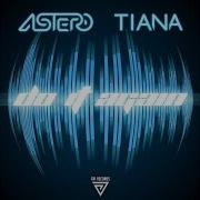 Astero Do It Again Radio Mix