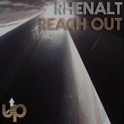 Reach Out Feat Mmaio Rhenalt