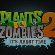 Plants Vs Zombies 2 Ost Wild West Ultimate Battle