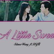 A Little Sweet Silence Wang Ft By2 Chi Pinyin Eng Carsten Lovekiky