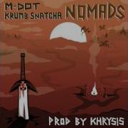 Krumb Snatcha Nomads Feat Krumb Snatcha