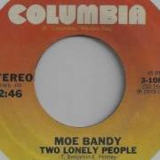 Moe Bandy Two Lonely People