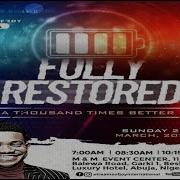 Fully Restored A Thousand Times Better Sunday Service 24Th March 2024 Pastor Jerry Eze