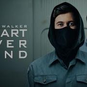 Heart Over Mind Alan Walker Daya