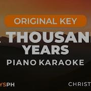 A Thousand Years Christina Perri Piano Karaoke Karaokeysph