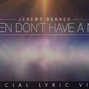 Jeremy Renner Sings On Heaven