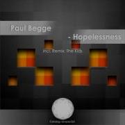 Hopelessness The Kids Remix Paul Begge