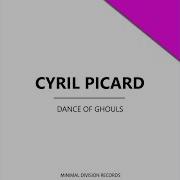 Cyril Picard Dance Of Ghouls