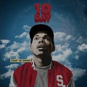 Chance The Rapper Long Time Ii Feat Nico Segal