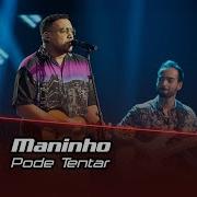 Maninho Pode Tentar The Voice Portugal The Voice Portugal