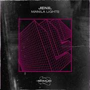 Manila Lights Jenil Revealed Recordings