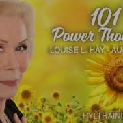 101 Power Thoughts Louise Hay Healyourlife