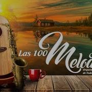 Las 100 Melodias Orquestadas