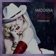 Madonna Medellín Stormby Mix Edit