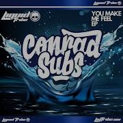 Conrad Subs You Make Me Feel Ep