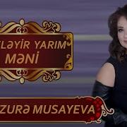 Menzure Musayeva Yarim Gozleyir Meni