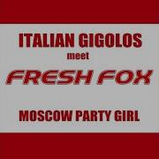 Italian Gigolos Moscow Party Girl Hq