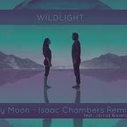 Wildlight Feat Jarrod Brereton Lily Moon Isaac Chambers Remix