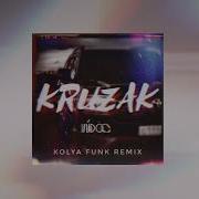 Kolya Funk Vudoo Kruzak Kolya Funk Remix