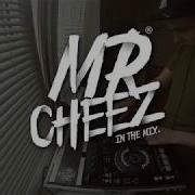 Mr Cheez Remix