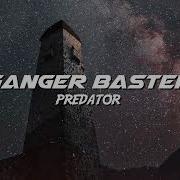 Predator Ganger Baster