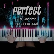 Ed Sheeran Perfect Piano Cover By Pianella Piano Jova Musique Pianella Piano