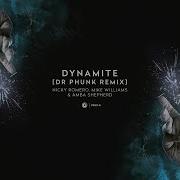 Nicky Romero Mike Williams Amba Shepherd Dynamite Dr Phunk Remix