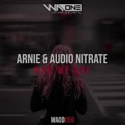 Who We Are Extended Mix Arnie Audio Nitrate