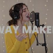 Way Maker Sinach Leeland Bethel Cover By Genavieve Linkowski Genavieve Linkowski