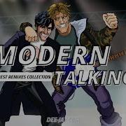 Deep House Remixes Modern Talking