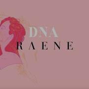 Raene Dna