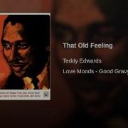 That Old Feeling Teddy Edwards